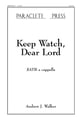 Keep Watch Dear Lord SATB choral sheet music cover